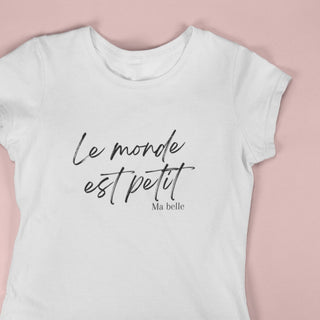 Le monde est petit ma belle | The world is small Women's short sleeve t-shirt iAngelArt Shirts & Tops